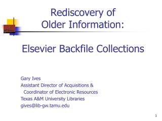 Rediscovery of Older Information: Elsevier Backfile Collections