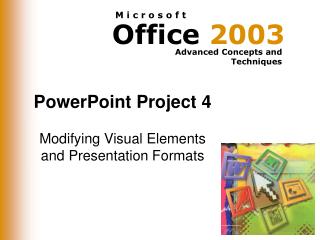 PowerPoint Project 4