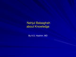 Nahjul Balaaghah about Knowledge