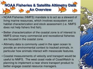 NOAA Fisheries &amp; Satellite Altimetry Data An Overview