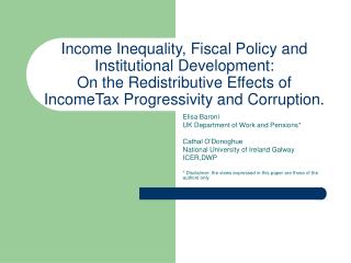 Income Inequality, Fiscal Policy and Institutional Development: On the Redistributive Effects of IncomeTax Progressivity