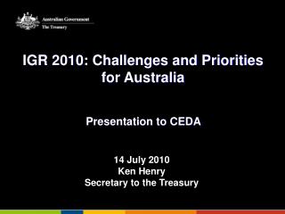 IGR 2010: Challenges and Priorities for Australia