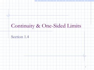 Continuity &amp; One-Sided Limits