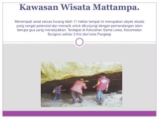 Objek Wisata “ MATTAMPA ” di kabupaten Pangkep