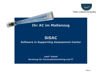 Ihr AC im Maßanzug SiSAC Software in Supporting Assessment-Center lead* GmbH