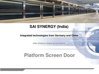 Platform Screen Door
