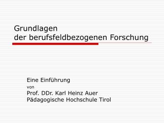 Grundlagen der berufsfeldbezogenen Forschung