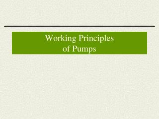 Working Principles of Pumps