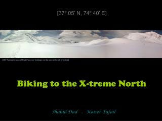 Biking to the X-treme North