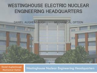 Westinghouse Nuclear Engineering Headquarters