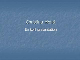 Christina Monti