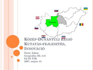 Közép-Dunántúli régió Kutatás-fejlesztés, Innováció