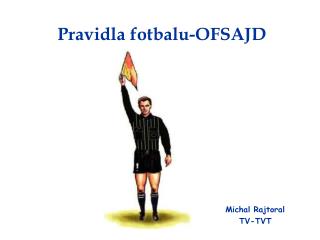 Pravidla fotbalu-OFSAJD