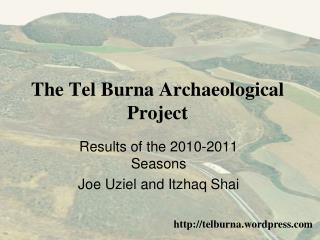 The Tel Burna Archaeological Project