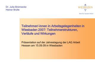 Präsentation auf der Jahrestagung der LAG Arbeit Hessen am 15.09.09 in Wiesbaden