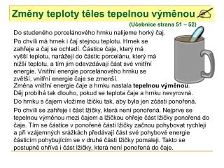 Změny teploty těles tepelnou výměnou