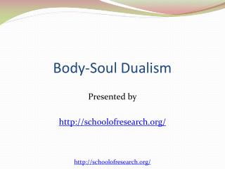 Body-soul Dualism