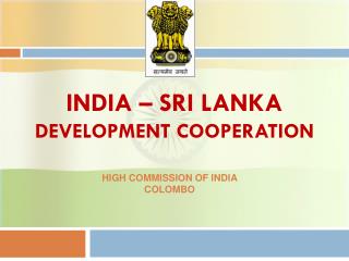 INDIA – SRI LANKA DEVELOPMENT COOPERATION