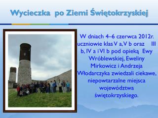 Wycieczka po Ziemi Świętokrzyskiej