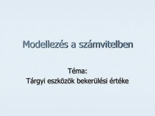 Modellezés a számvitelben