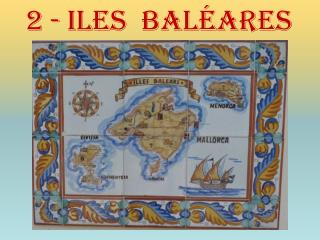 2 - Iles baléares