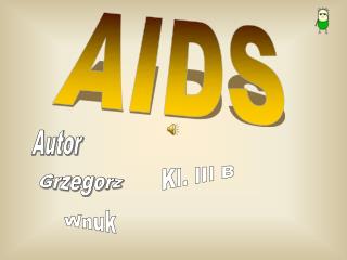 AIDS