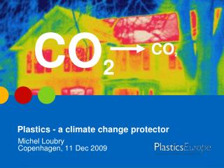 Plastics - a climate change protector