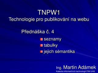 TNPW1 Technologie pro publikování na webu