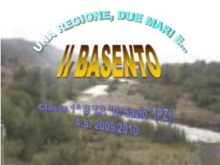UNA REGIONE, DUE MARI E...