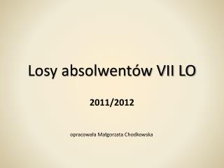 Losy absolwentów VII LO