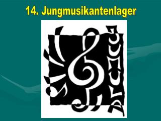14. Jungmusikantenlager