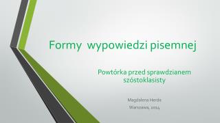 Formy wypowiedzi pisemnej