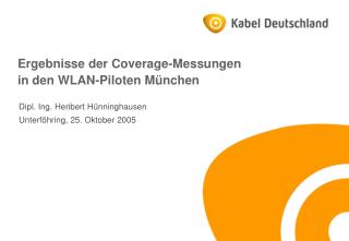 Ergebnisse der Coverage-Messungen in den WLAN-Piloten München
