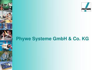 Phywe Systeme GmbH &amp; Co. KG