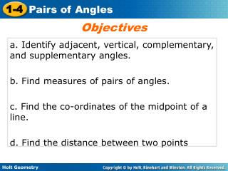 a. Identify adjacent, vertical, complementary, and supplementary angles.