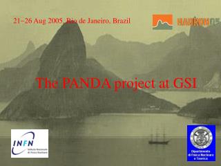 21 - 26 Aug 2005, Rio de Janeiro, Brazil