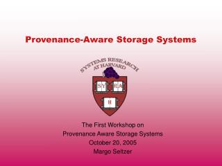 Provenance-Aware Storage Systems