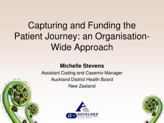 Capturing and Funding the Patient Journey: an Organisation-Wide Approach