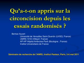 Qu’a-t-on appris sur la circoncision depuis les essais randomisés ?