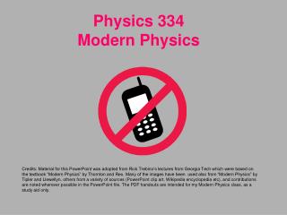 Physics 334 Modern Physics