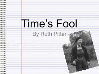 Time’s Fool