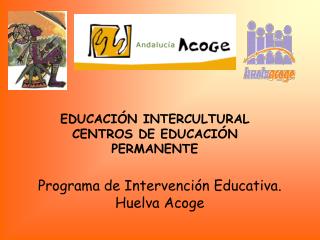 EDUCACIÓN INTERCULTURAL CENTROS DE EDUCACIÓN PERMANENTE