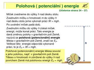 Polohová ( potenciální ) energie