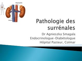 Pathologie des surrénales