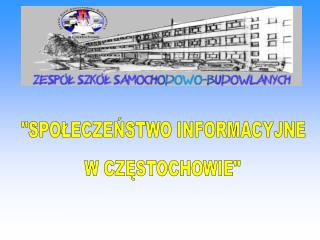 &quot;SPOŁECZEŃSTWO INFORMACYJNE