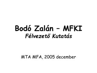 Bodó Zalán – MFKI Félvezető Kutatás