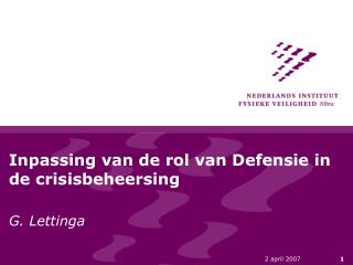 Inpassing van de rol van Defensie in de crisisbeheersing
