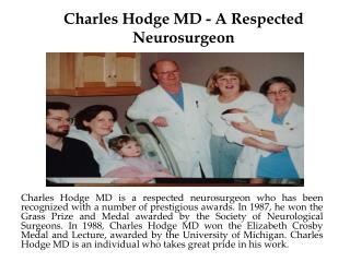 Charles Hodge MD - A Respected Neurosurgeon