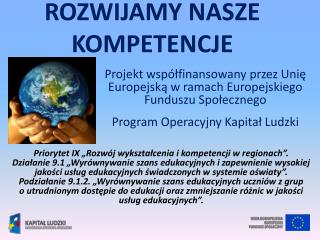 ROZWIJAMY NASZE KOMPETENCJE