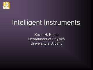 Intelligent Instruments